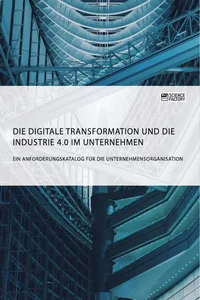 Die digitale Transformation und die Industrie 4.0 im Unternehmen_cover