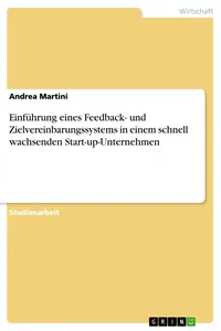 Einführung eines Feedback- und Zielvereinbarungssystems in einem schnell wachsenden Start-up-Unternehmen_cover