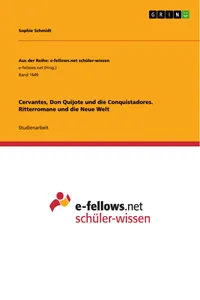 Cervantes, Don Quijote und die Conquistadores. Ritterromane und die Neue Welt_cover