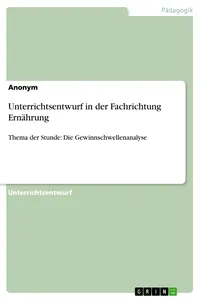 Unterrichtsentwurf in der Fachrichtung Ernährung_cover