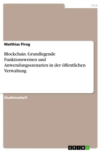 Blockchain. Grundlegende Funktionsweisen und Anwendungsszenarien in der öffentlichen Verwaltung_cover