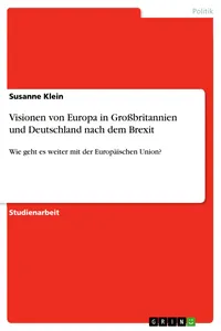 Visionen von Europa in Großbritannien und Deutschland nach dem Brexit_cover
