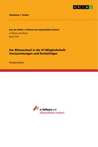 Der Blitzwechsel in die OT-Mitgliedschaft. Voraussetzungen und Rechtsfolgen_cover