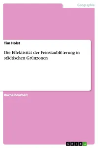 Die Effektivität der Feinstaubfilterung in städtischen Grünzonen_cover