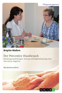 Der Präventive Hausbesuch. Handlungsempfehlungen, Konzept und Implementierung eines innovativen Angebots_cover