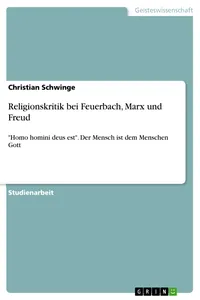 Religionskritik bei Feuerbach, Marx und Freud_cover