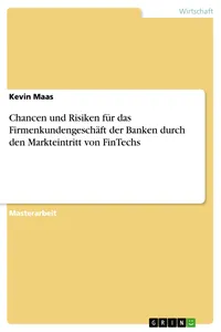 Chancen und Risiken für das Firmenkundengeschäft der Banken durch den Markteintritt von FinTechs_cover