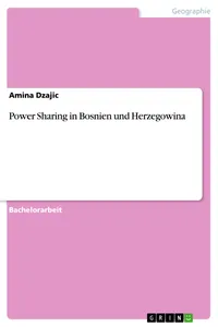 Power Sharing in Bosnien und Herzegowina_cover