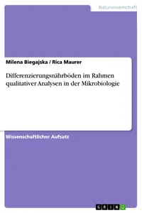 Differenzierungsnährböden im Rahmen qualitativer Analysen in der Mikrobiologie_cover