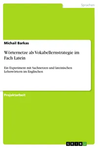 Wörternetze als Vokabellernstrategie im Fach Latein_cover