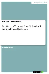 Der Gott der Vernunft. Über die Methodik des Anselm von Canterbury_cover