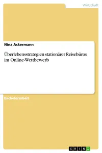 Überlebensstrategien stationärer Reisebüros im Online-Wettbewerb_cover