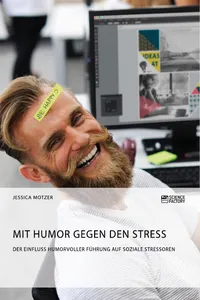 Mit Humor gegen den Stress. Der Einfluss humorvoller Führung auf soziale Stressoren_cover