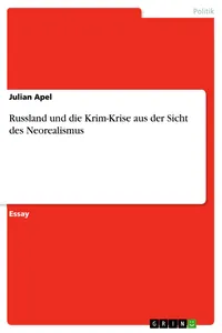 Russland und die Krim-Krise aus der Sicht des Neorealismus_cover