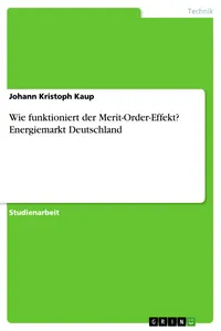 Wie funktioniert der Merit-Order-Effekt? Energiemarkt Deutschland_cover