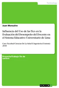 Influencia del Uso de las Tics en la Evaluación del Desempeño del Docente en el Sistema Educativo Universitario de Lima_cover