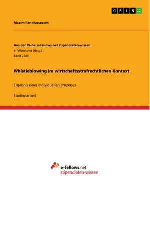 Whistleblowing im wirtschaftsstrafrechtlichen Kontext
