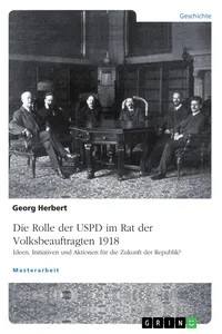 Die USPD im Rat der Volksbeauftragten 1918_cover