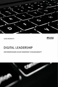 Digital Leadership. Anforderungen an die moderne Führungskraft_cover