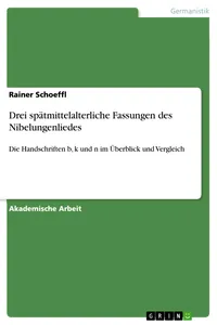 Drei spätmittelalterliche Fassungen des Nibelungenliedes_cover