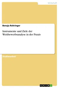 Instrumente und Ziele der Wettbewerbsanalyse in der Praxis_cover