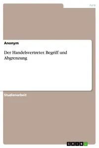 Der Handelsvertreter. Begriff und Abgrenzung_cover
