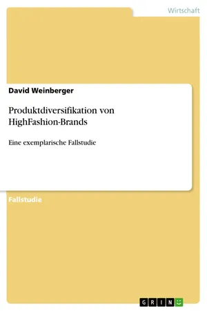 Produktdiversifikation von HighFashion-Brands
