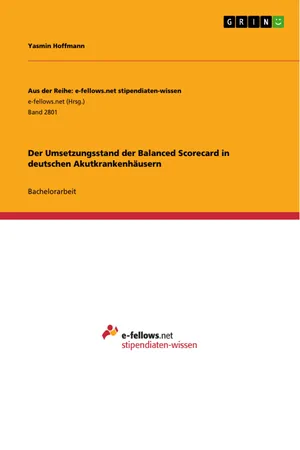 Der Umsetzungsstand der Balanced Scorecard in deutschen Akutkrankenhäusern