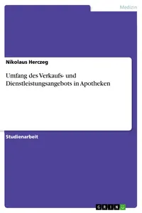Umfang des Verkaufs- und Dienstleistungsangebots in Apotheken_cover