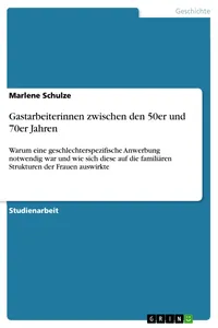 Gastarbeiterinnen zwischen den 50er und 70er Jahren_cover