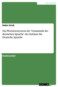 Das Wortartensystem der 'Grammatik der deutschen Sprache' des Instituts für Deutsche Sprache_cover