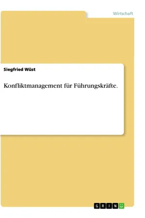 Konfliktmanagement für Führungskräfte.