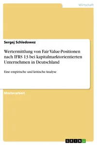 Wertermittlung von Fair Value-Positionen nach IFRS 13 bei kapitalmarktorientierten Unternehmen in Deutschland_cover