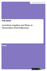 Gerichtete Graphen und Flüsse in Netzwerken_cover