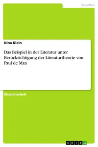 Das Beispiel in der Literatur unter Berücksichtigung der Literaturtheorie von Paul de Man_cover