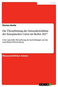 Die Überarbeitung der Entsenderichtlinie der Europäischen Union im Herbst 2017_cover