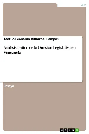 Análisis crítico de la Omisión Legislativa en Venezuela