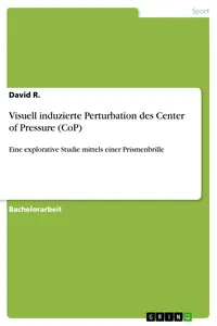Visuell induzierte Perturbation des Center of Pressure_cover