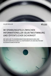 Im Spannungsfeld zwischen informationeller Selbstbestimmung und öffentlicher Sicherheit_cover