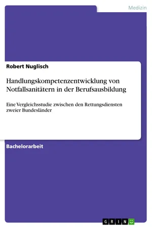 Handlungskompetenzentwicklung von Notfallsanitätern in der Berufsausbildung