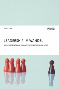 Leadership im Wandel. Aktuelle Trends und zukunftsweisende Führungsstile_cover