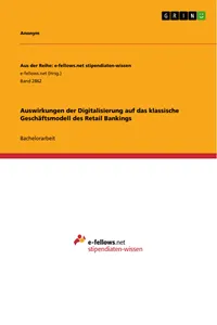 Auswirkungen der Digitalisierung auf das klassische Geschäftsmodell des Retail Bankings_cover