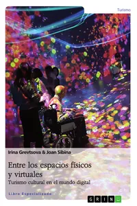 Entre los espacios físicos y virtuales. Turismo cultural en el mundo digital_cover