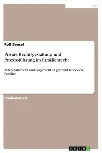 Private Rechtsgestaltung und Prozessführung im Familienrecht_cover