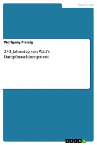 250. Jahrestag von Watt's Dampfmaschinenpatent_cover