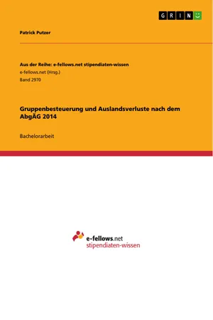 Gruppenbesteuerung und Auslandsverluste nach dem AbgÄG 2014