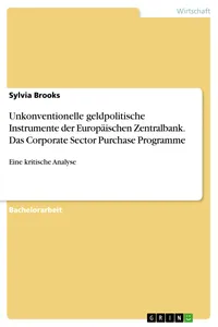 Unkonventionelle geldpolitische Instrumente der Europäischen Zentralbank. Das Corporate Sector Purchase Programme_cover