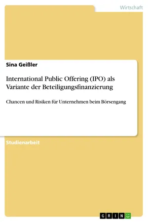 International Public Offering (IPO) als Variante der Beteiligungsfinanzierung