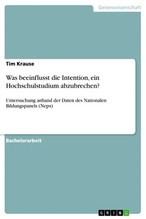 Was beeinflusst die Intention, ein Hochschulstudium abzubrechen?