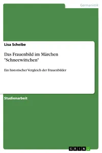 Das Frauenbild im Märchen "Schneewittchen"_cover
